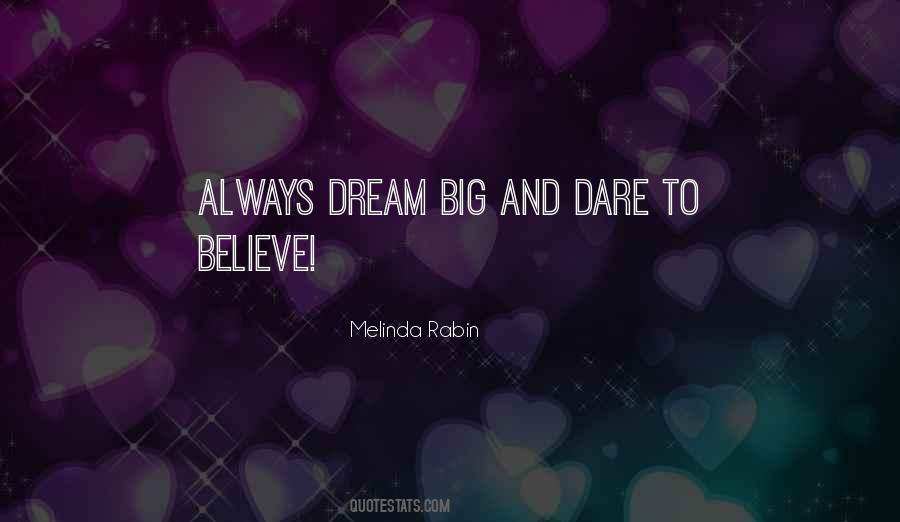 Always Dream Quotes #1065873