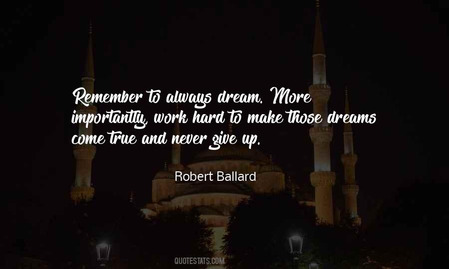 Always Dream Quotes #1344921
