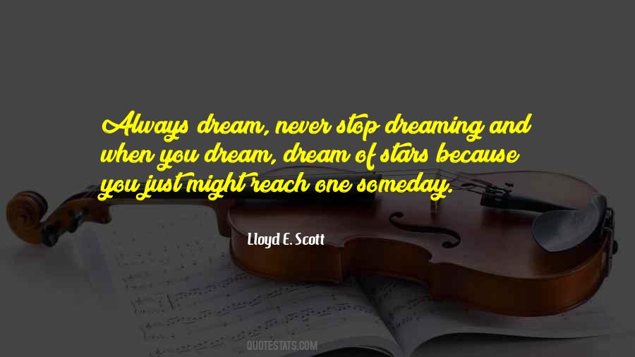 Always Dream Quotes #1407084