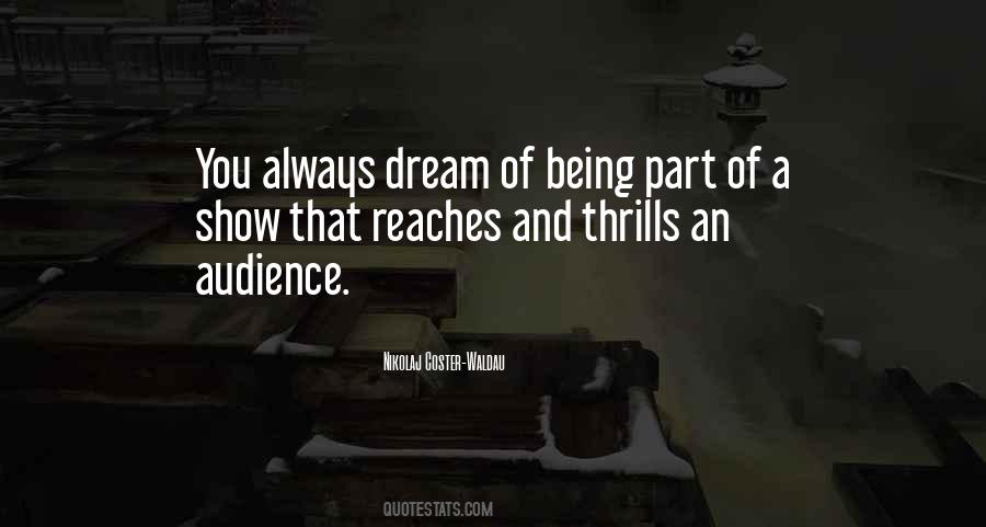 Always Dream Quotes #305713