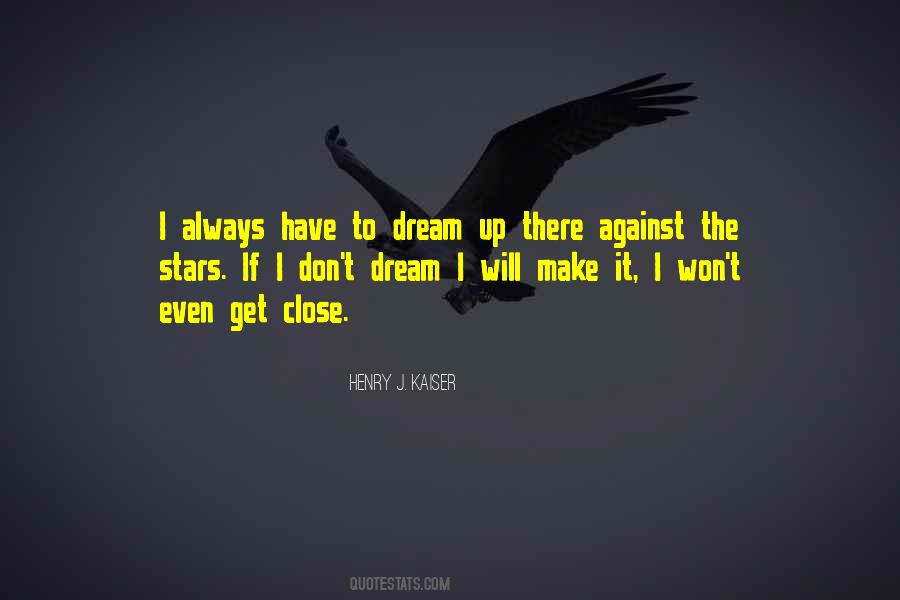 Always Dream Quotes #36762