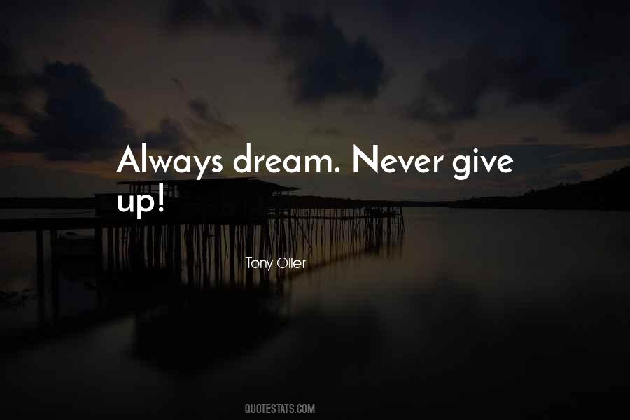 Always Dream Quotes #926719