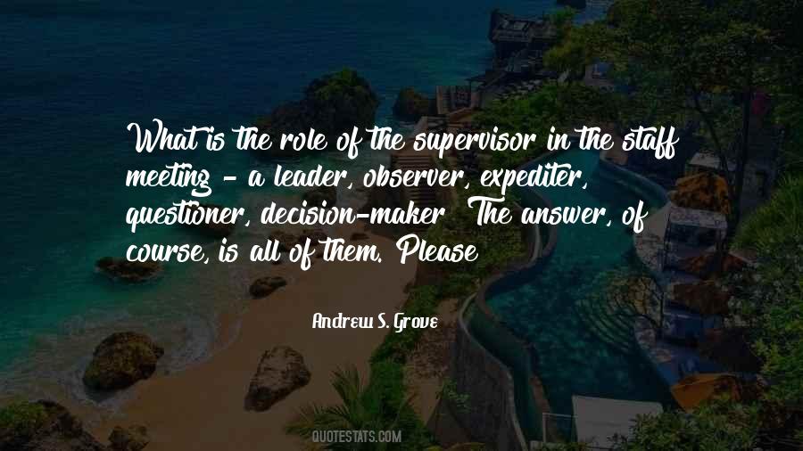 Leader Vs Supervisor Quotes #649967 Leader Vs Supervisor Quotes #649967