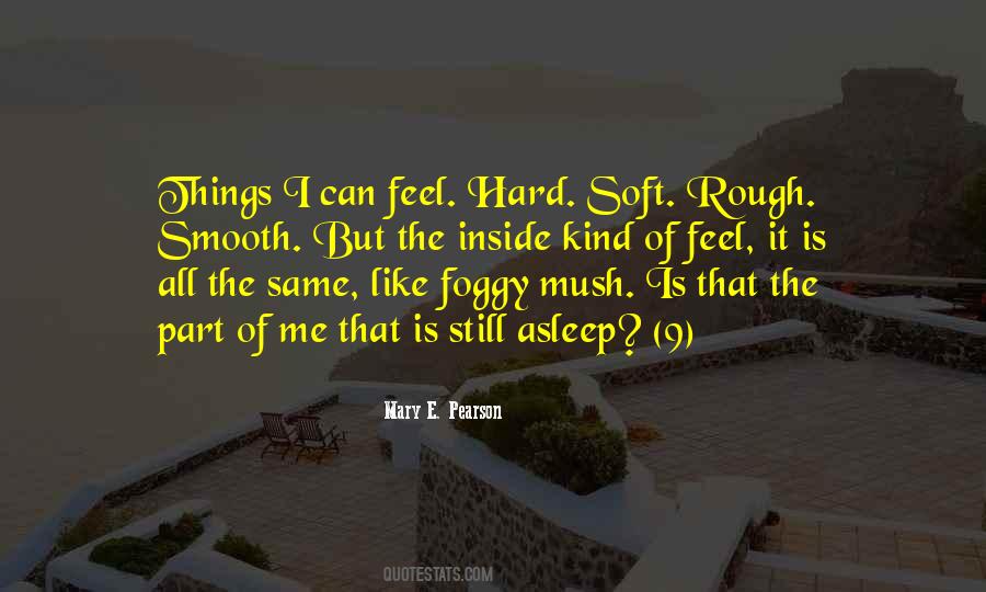 Same Me Quotes #141088