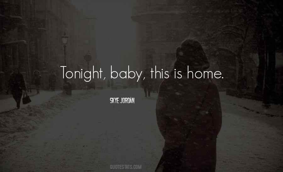 Welcome Home Baby Quotes #540625
