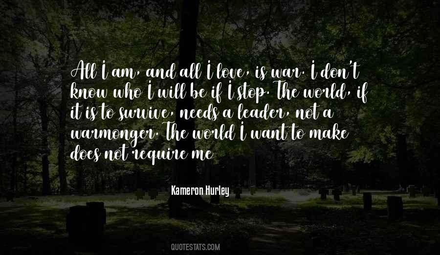 The World Needs Love Quotes #296346