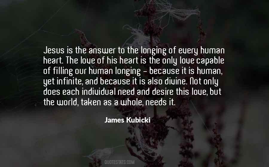 The World Needs Love Quotes #451116