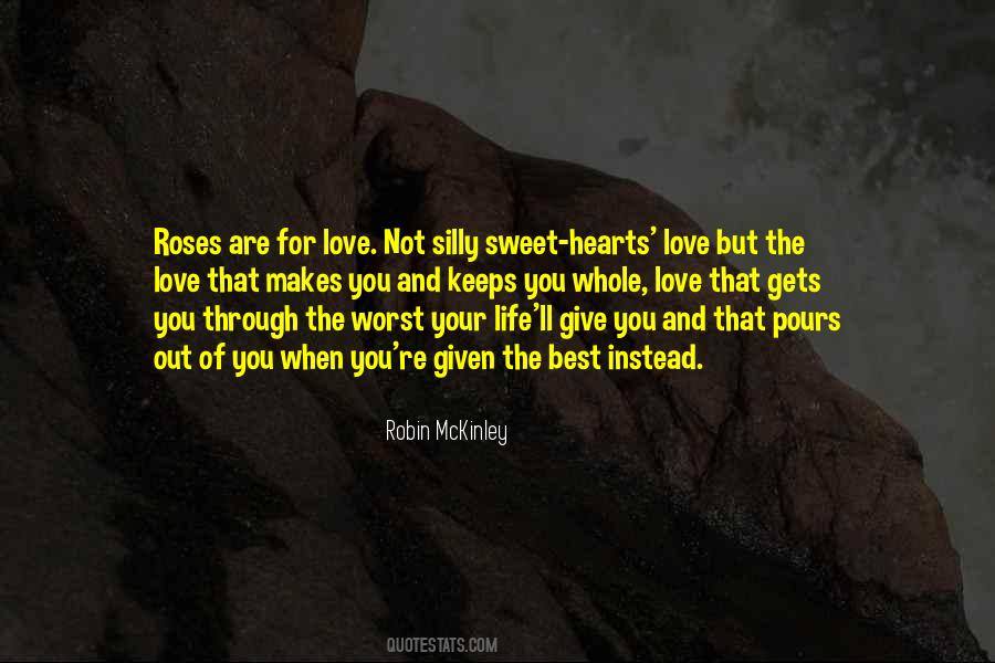 Give Me Roses Quotes #1650654