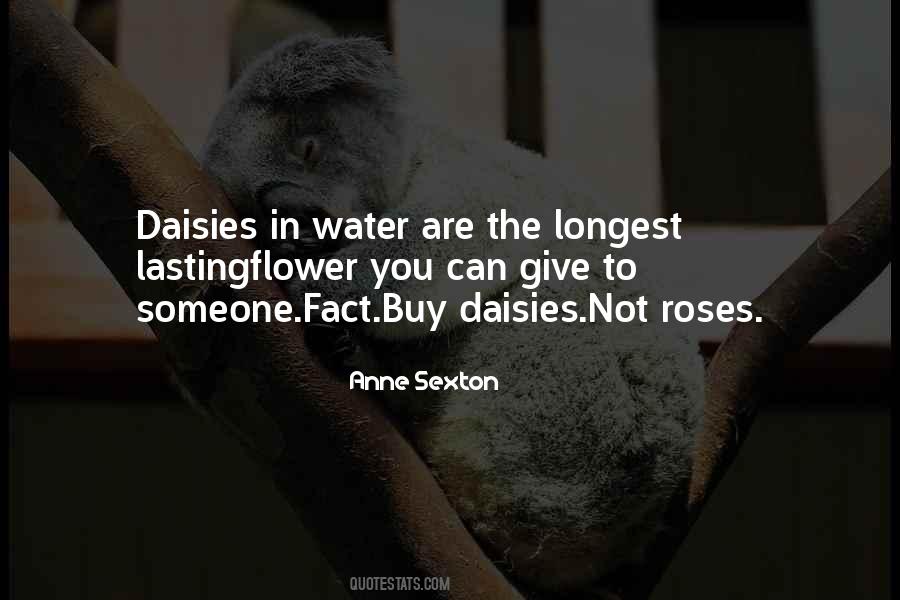 Give Me Roses Quotes #346243