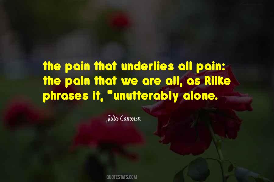 All Pain Quotes #1373472
