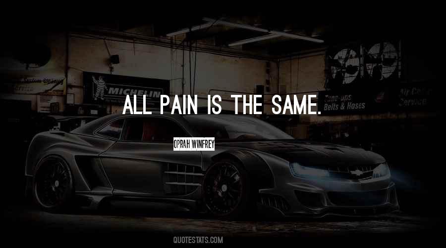 All Pain Quotes #265799