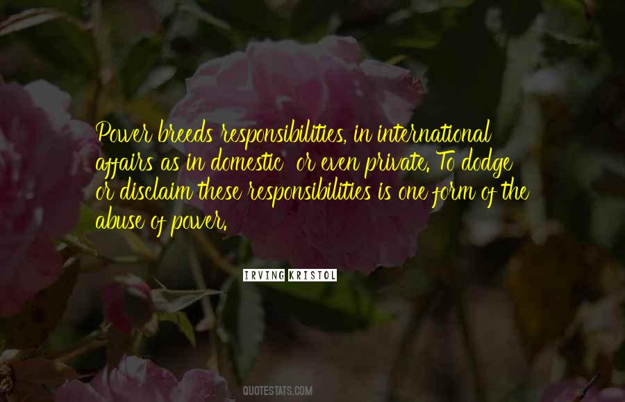 Power Responsibility Quotes #22047