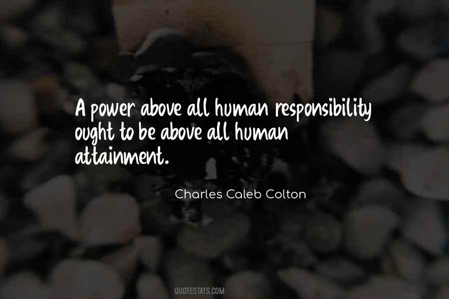 Power Responsibility Quotes #530084