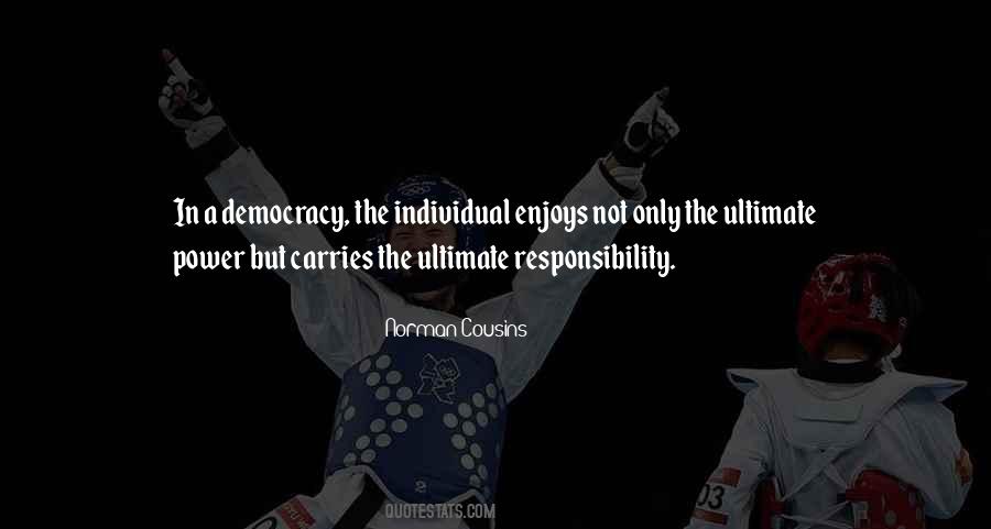 Power Responsibility Quotes #540586