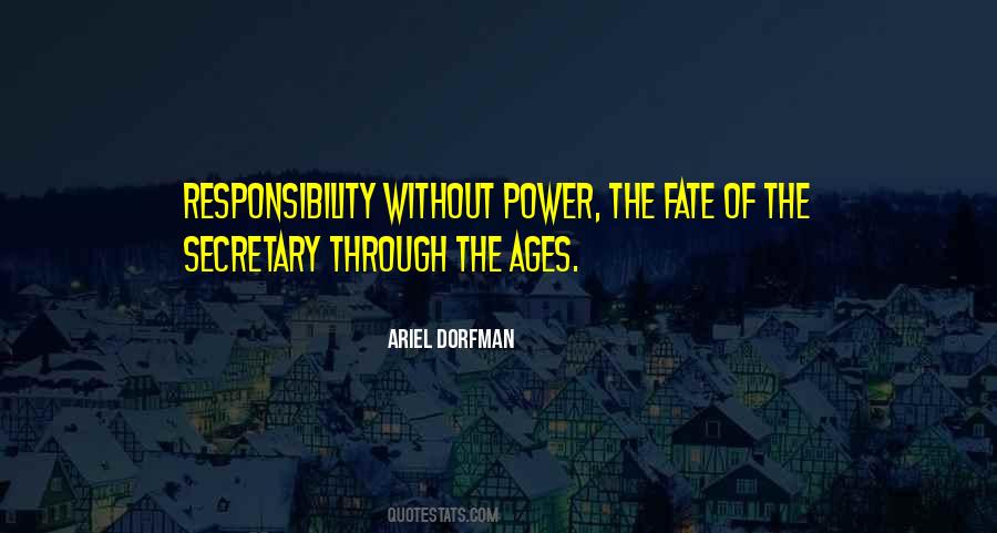 Power Responsibility Quotes #683697
