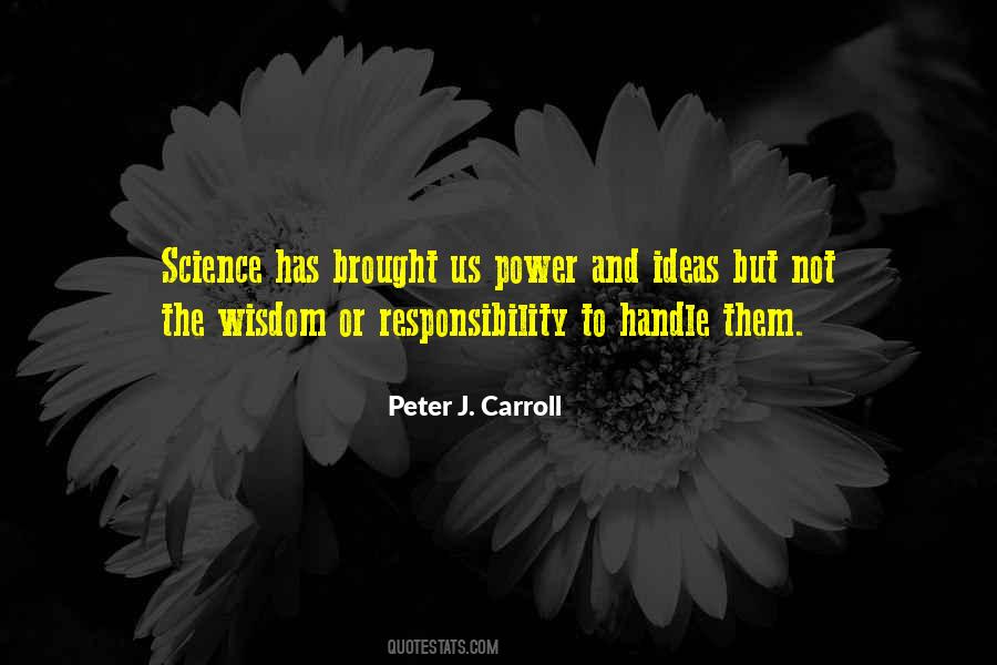 Power Responsibility Quotes #77173