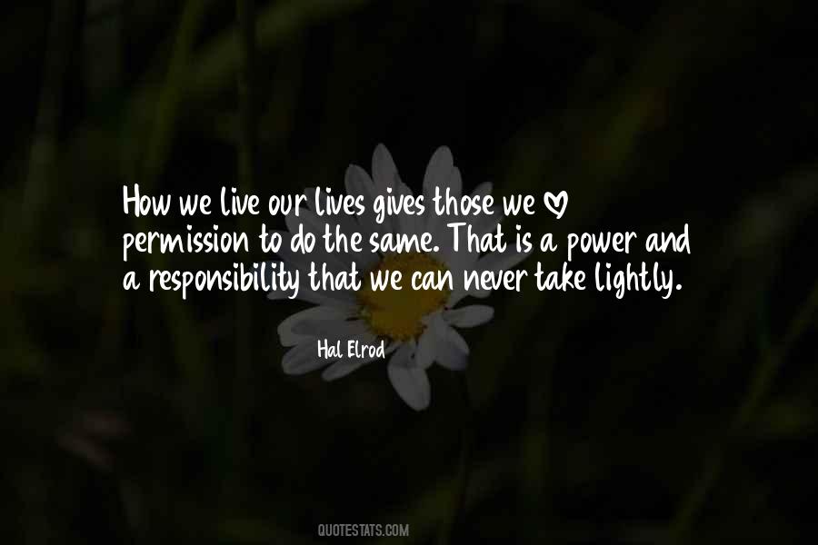Power Responsibility Quotes #94834
