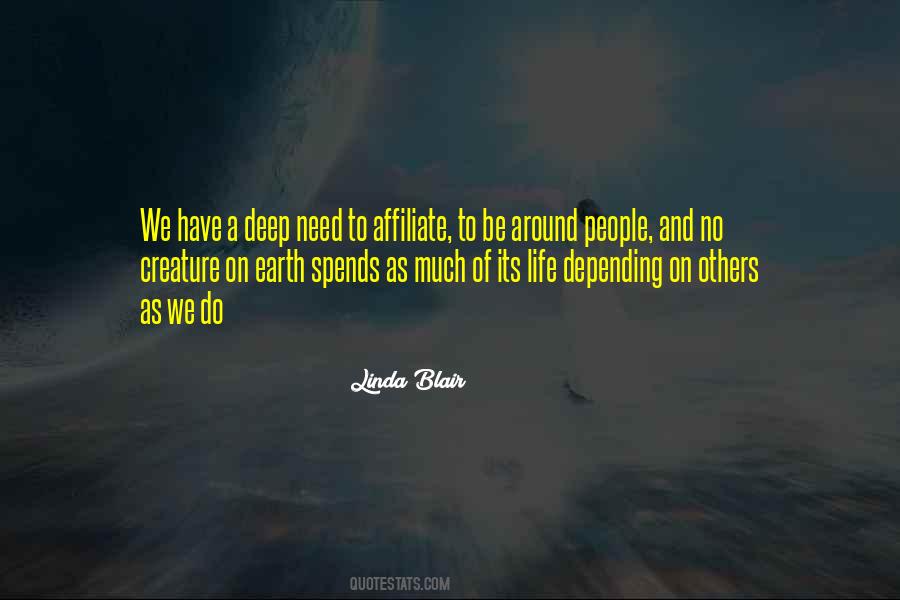 As Much As Happiness Quotes #1350954