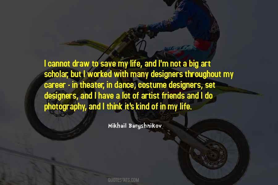 Dance Artist Quotes #1046851