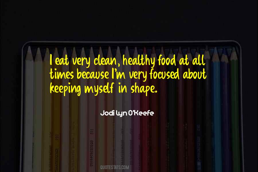 Food Healthy Quotes #343519