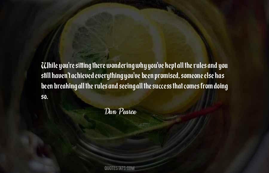 Success Rules Quotes #820381