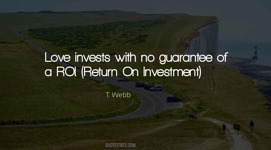 Return Of Investment Quotes #1569329