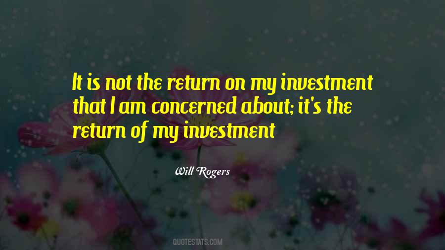 Return Of Investment Quotes #529488