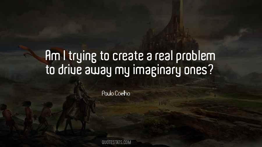 My Real Ones Quotes #1624805