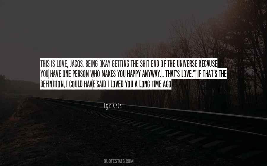 I Love You Long Time Quotes #1217359