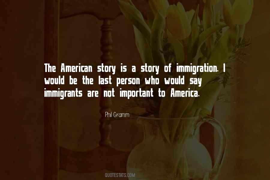 America Immigration Quotes #1119926