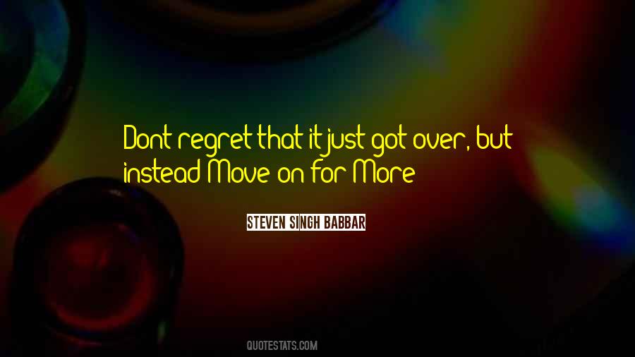 You Dont Regret The Things You Did Quotes #1631586