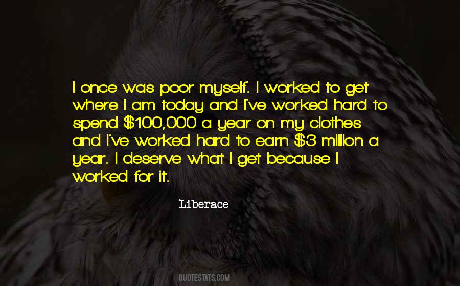 U Get What U Deserve Quotes #83637