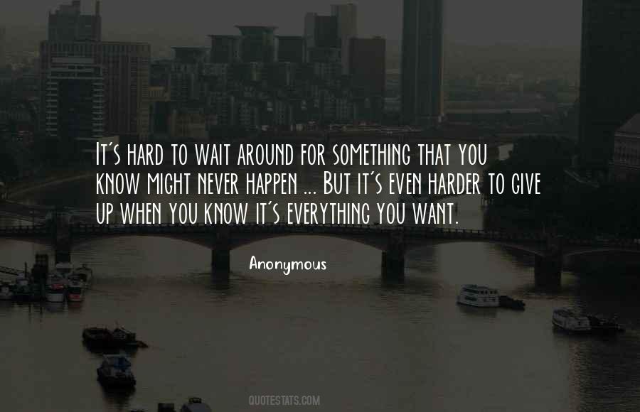 When You Know Everything Quotes #1701920