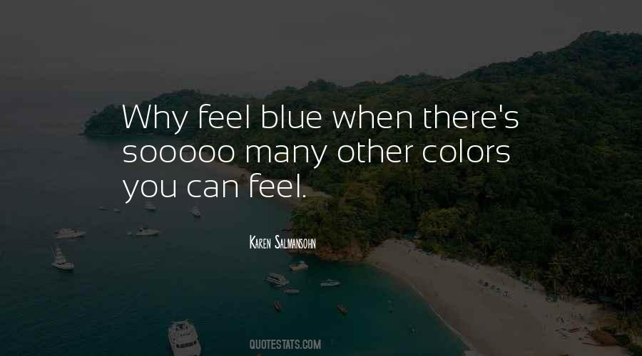 Its Ok To Feel Sad Quotes #654270