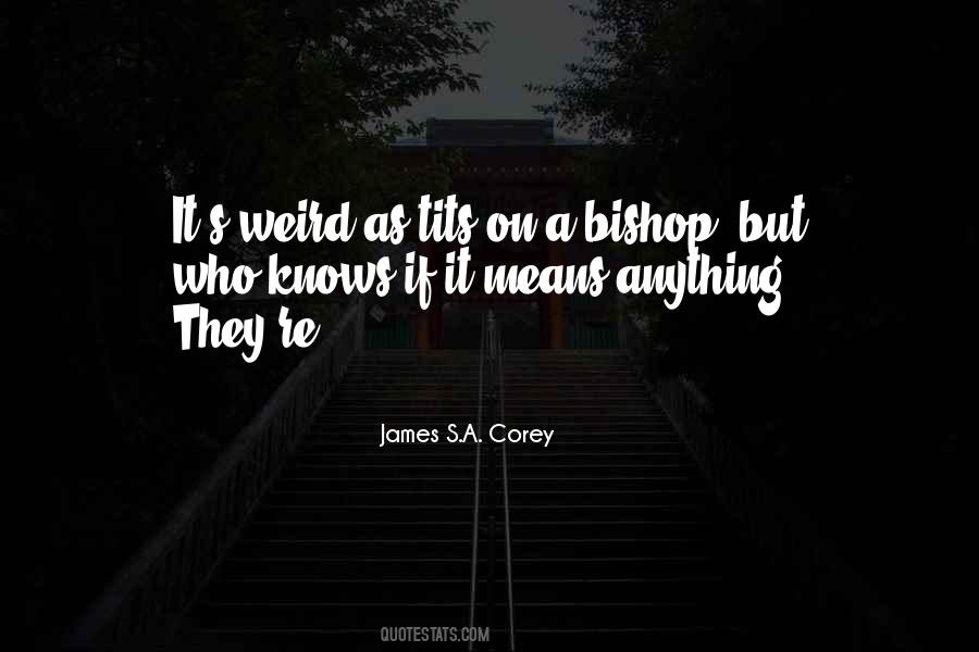 As Weird As Quotes #1627807