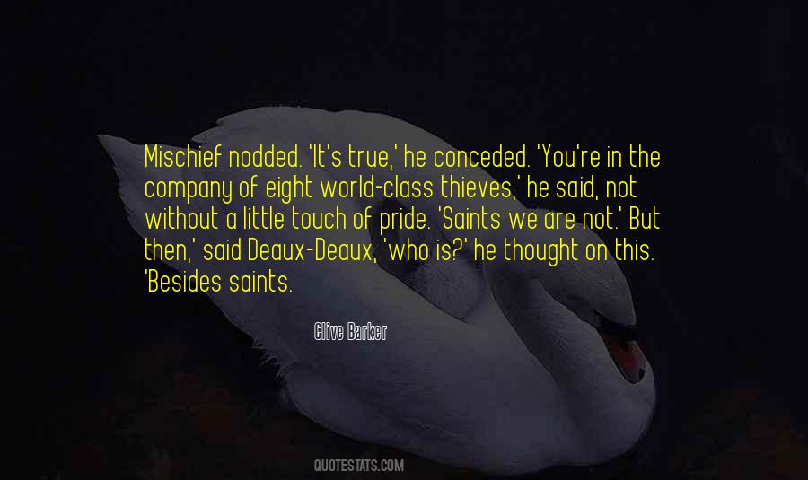 A Touch Of Class Quotes #1020673
