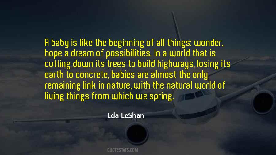 Baby Nature Quotes #1535615