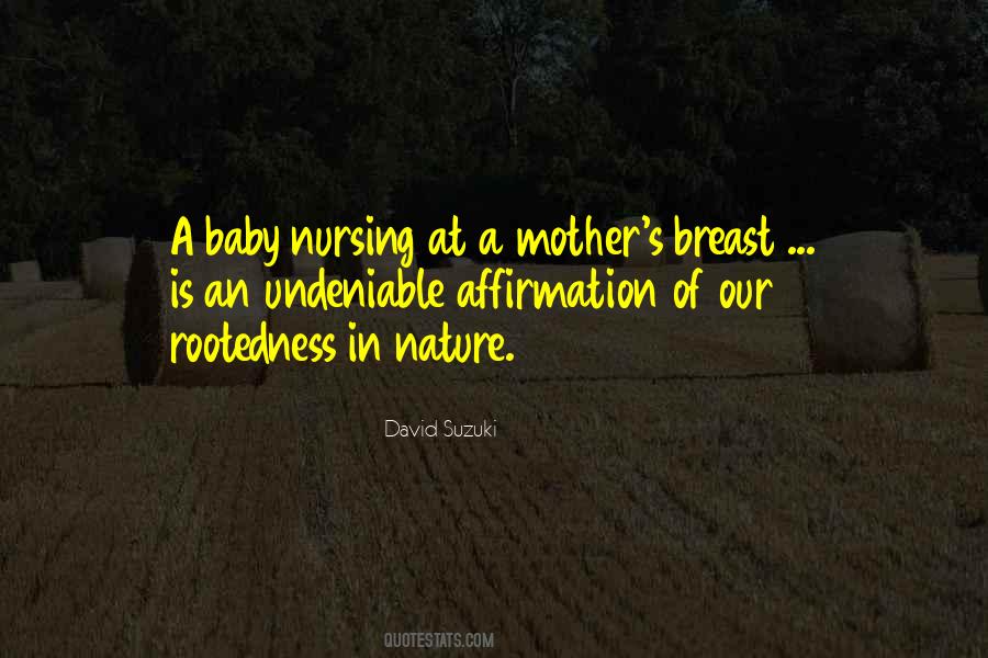 Baby Nature Quotes #1614221