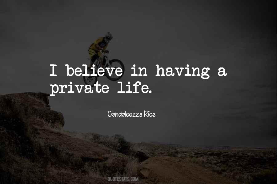 Life In Private Quotes #1402648