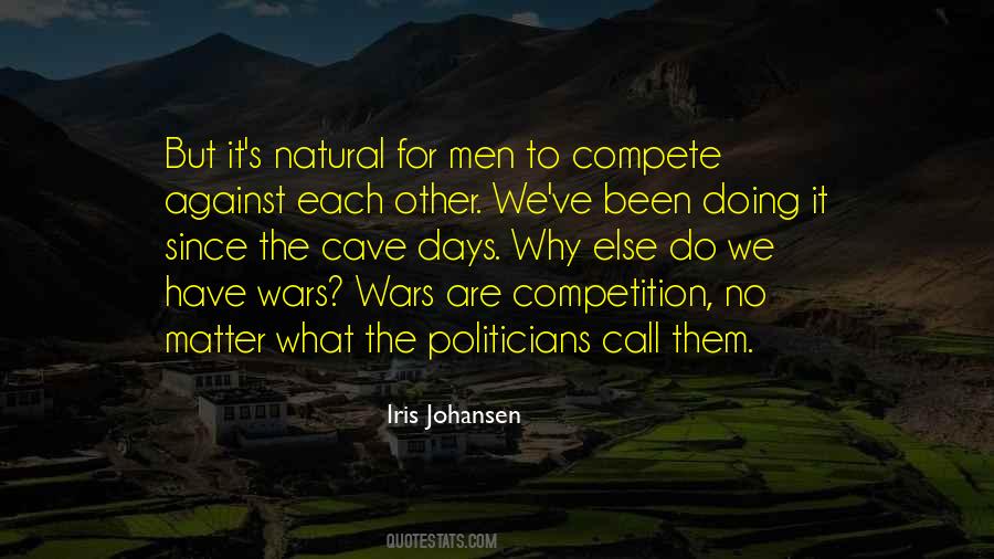 We Do What We Have To Do Quotes #226102