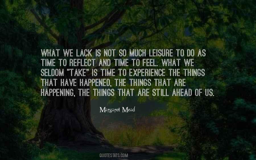 We Do What We Have To Do Quotes #231317