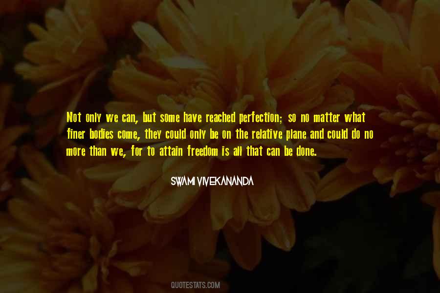 We Do What We Have To Do Quotes #350262