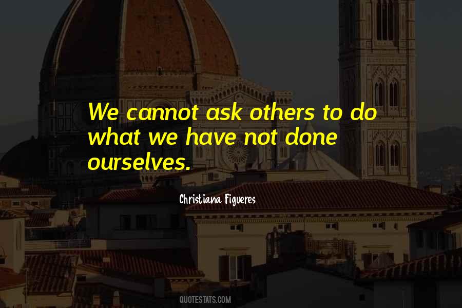 We Do What We Have To Do Quotes #469886