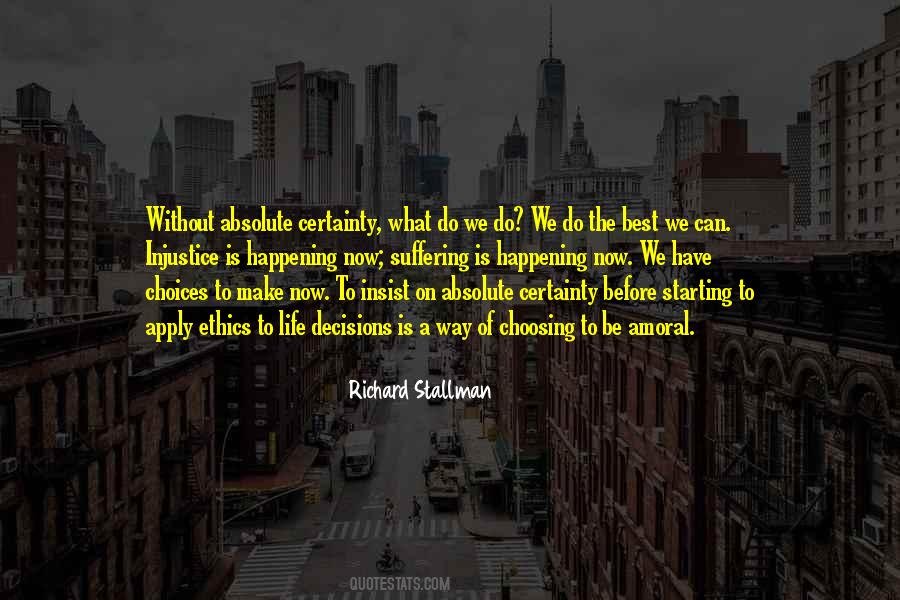 We Do What We Have To Do Quotes #613974