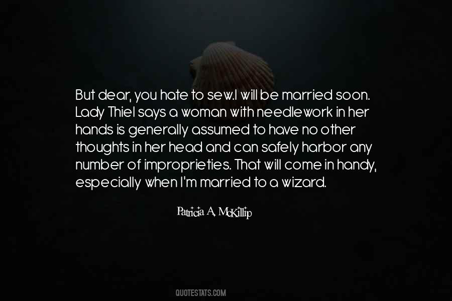 I Hate Marriage Quotes #1402632