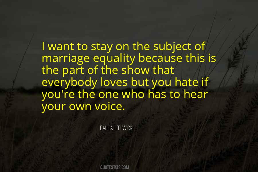 I Hate Marriage Quotes #781933