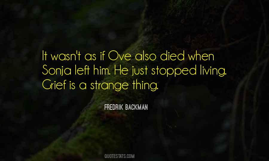 I Died When You Left Me Quotes #689047