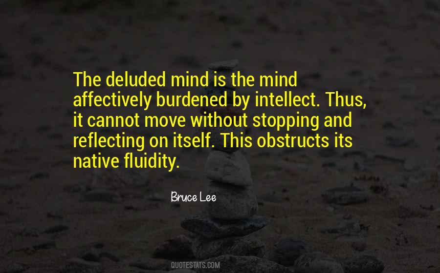 Deluded Mind Quotes #1262087