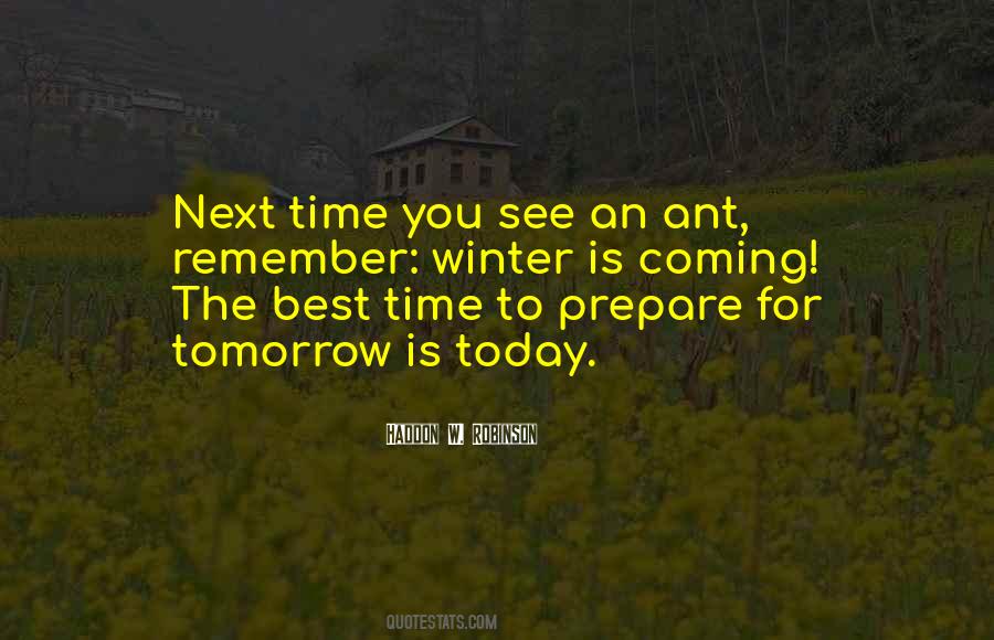 The Time Is Coming Quotes #1497013