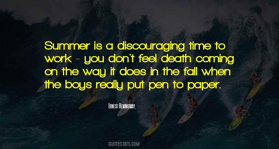 The Time Is Coming Quotes #274141